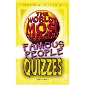 The World's Most Difficult Quizzes - Famous People: v. 1