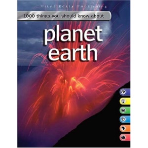 1000 Things You Should Know About Planet Earth