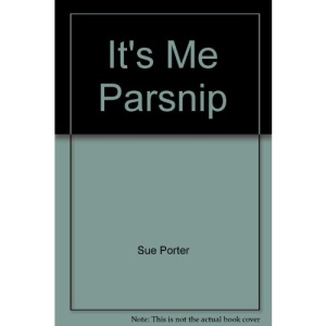 It's Me Parsnip