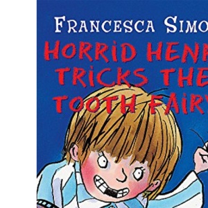 Horrid Henry Tricks the Tooth Fairy (Book and DVD)