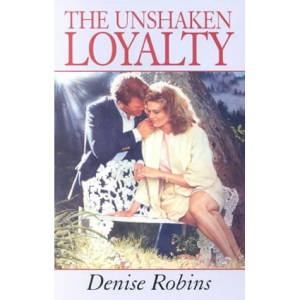 The Unshaken Loyalty