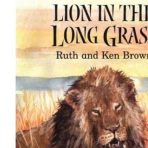 Lion in the Long Grass