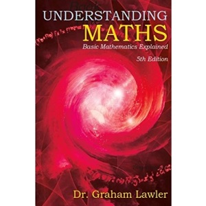 Understanding Maths: Basic Mathematics Explained: 005 (Studymates In Focus)