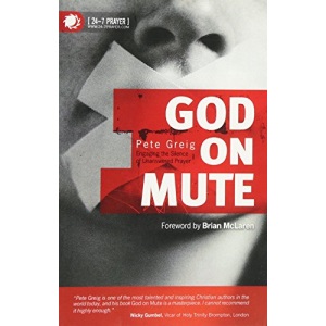 God on Mute: Engaging the Silence of Unanswered Prayer