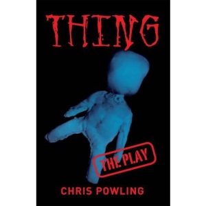 Thing: The Play (Plays)