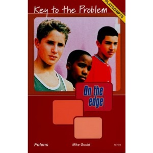 On the edge: Playscripts for Level A Set 2 - Key to the Problem