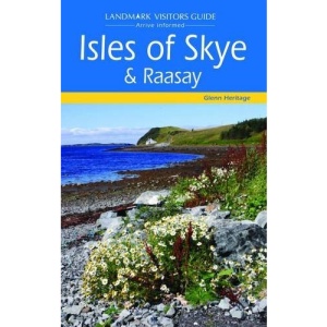 Isles of Skye and Raasay (Landmark Visitor Guide)