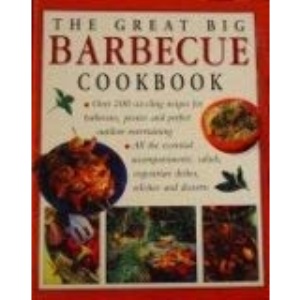 The Great Big Barbecue Cookbook