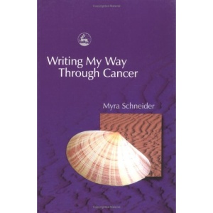 Writing My Way Through Cancer