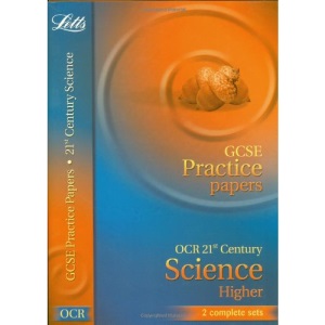 GCSE Practice Papers Science OCR Twenty First Century Higher (GCSE Practice Papers) (Letts GCSE Practice Test Papers)