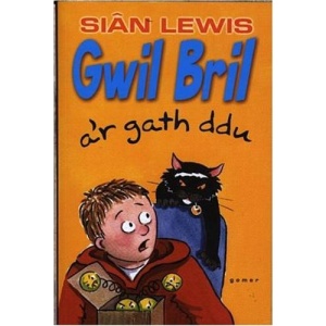 Gwil Bril a'r Gath Ddu (Cyfres Swigod)