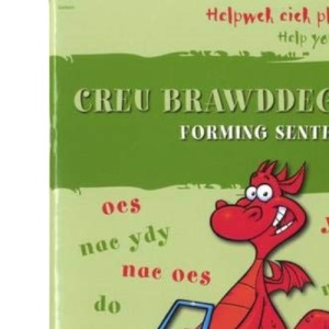 Helpwch eich Plentyn/Help Your Child: Creu Brawddegau/Forming Sentences