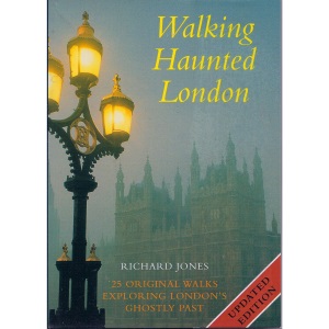WALKING HAUNTED LONDON.