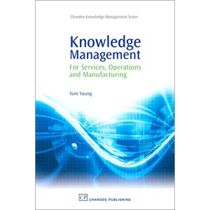 Knowledge Management for Services, Operations and Production Industries