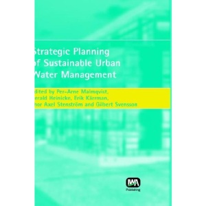Strategic Planning of Sustainable Urban Water Management