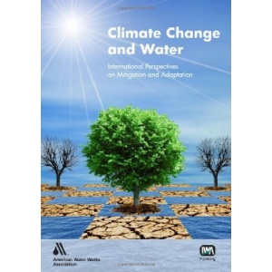 Climate Change and Water: International Perspectives on Mitigation and Adaptation