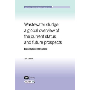 Wastewater Sludge: A Global Overview of the Current Status and Future Prospects (Water21 Market Briefing Series)