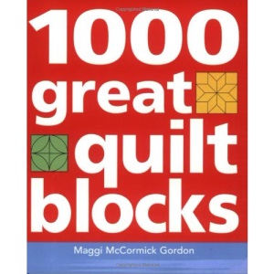 1000 Great Quilt Blocks (1000 Great Craft Designs)