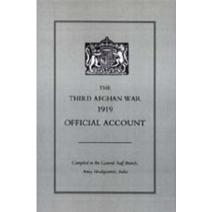 Third Afghan War 1919 Official Account