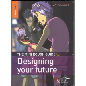 Rough Guide to Designing Futures