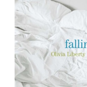 Falling: A Novel