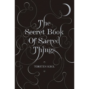 The Secret Book of Sacred Things
