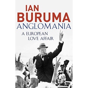 Anglomania: A European Love Affair