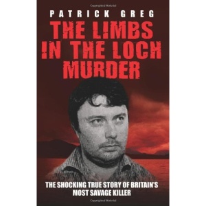 The Limbs in the Loch Murder