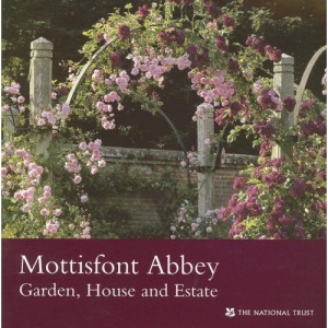Mottisfont Abbey Garden (National Trust Guidebooks)
