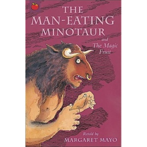 The Man-Eating Minotaur (Magical tales)