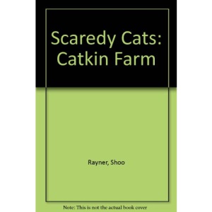 Scaredy Cats: Catkin Farm