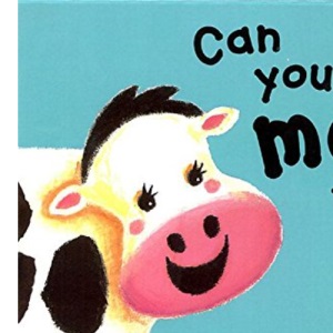 Can You Moo Too?
