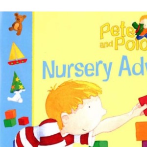 Pete And Polo: Nursery Adventure