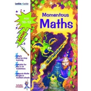 Momentous Maths 10-12 (Scottish Higher Guides)