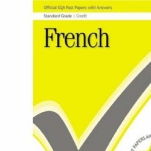 French Credit 2007/2008 SQA Past Papers (Official Sqa Past Paper)