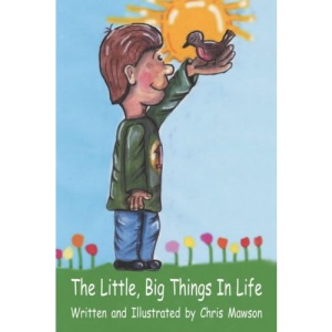 The Little, Big Things In Life