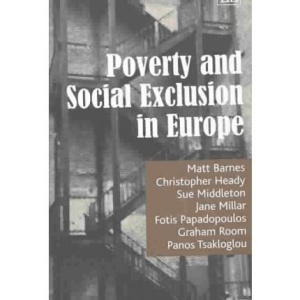 Poverty and Social Exclusion in Europe