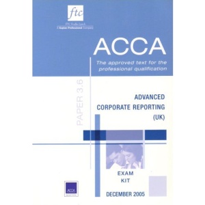 Advanced Corporate Reporting UK Stream Updates for Syllabus Change (ACCA Exam Kit)