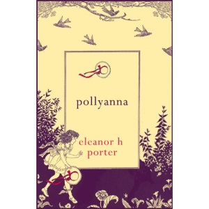 Pollyanna (Hesperus Minor) (Hesperus Minor Classics)