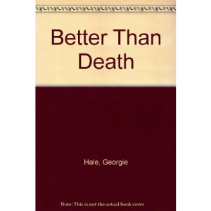 Better Than Death