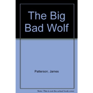 The Big Bad Wolf