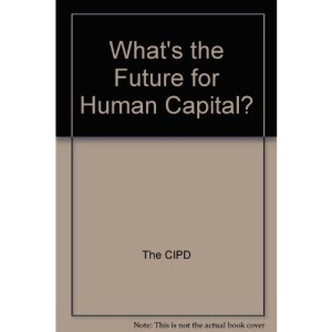 What's the Future for Human Capital?