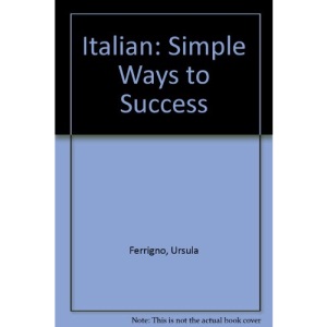 Italian: Simple Ways to Success