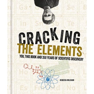 Cracking the Elements (Cracking Series)