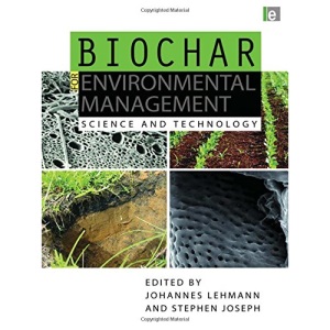 Biochar for Environmental Management: Science and Technology