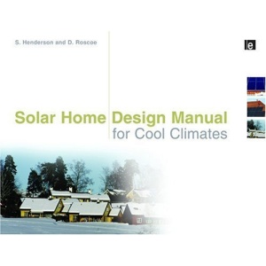 Solar Home Design Manual for Cool Climates