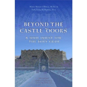 Beyond the Castle Doors: A Soul Quest for Holy Grail