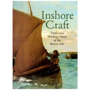 The Directory of Inshore Craft: Traditional Working Vessels of the British Isles