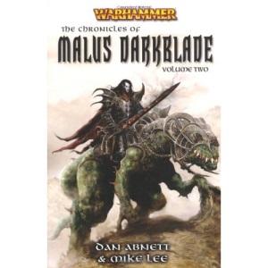 The Chronicles of Malus Darkblade: v. 2
