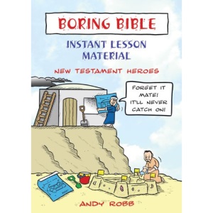 Boring Bible - New Testament Heroes [Paperback] Andy Robb [Paperback] Andy Robb [Paperback] Andy Robb [Paperback] Andy Robb [Paperback] Andy Robb [Paperback] Andy Robb [Paperback] Andy Robb [Paperback] Andy Robb [Paperback] Andy Robb [Paperback] Andy Robb [Paperback] Andy Robb [Paperback] Andy Robb [Paperback] Andy Robb [Paperback] Andy Robb [Paperback] Andy Robb [Paperback] Andy Robb [Paperback] Andy Robb [Paperback] Andy Robb [Paperback] Andy Robb [Paperback] Andy Robb [Paperback] Andy Robb [P